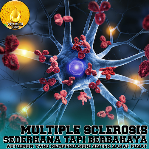 Multiple Sclerosis Sederhana Tapi Berbahaya