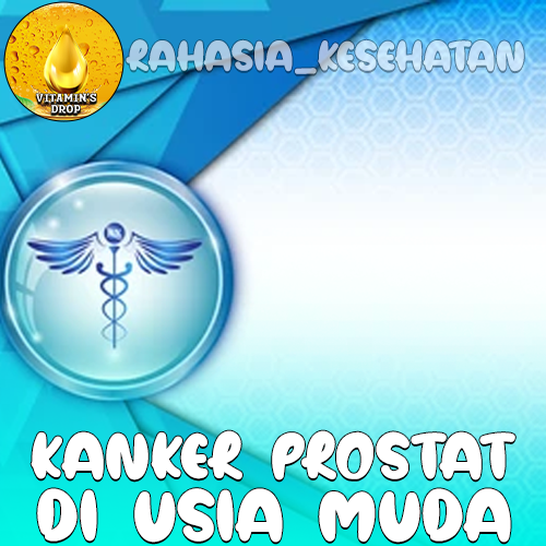 Kanker Prostat di Usia Muda Kenali Gejala dan Penyebabnya