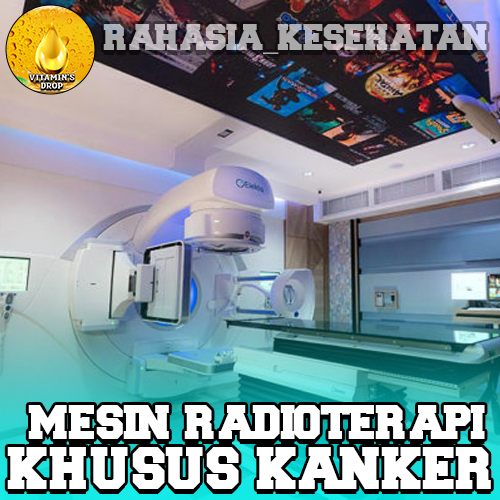 Mesin Radioterapi Khusus Kanker Akan Diluncurkan pada 2025