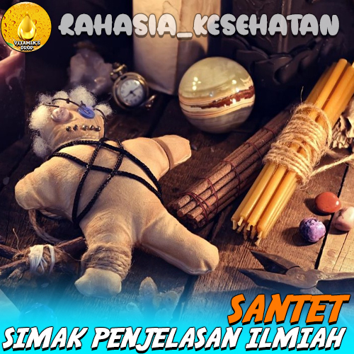 Santet Punya Penjelasan Ilmiah? Simak!!