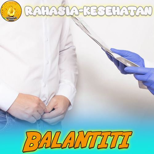 Balantitis: Kenali dan Tangani dengan Tepat