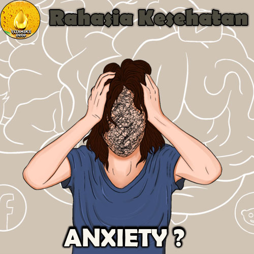 Apa Itu Anxiety