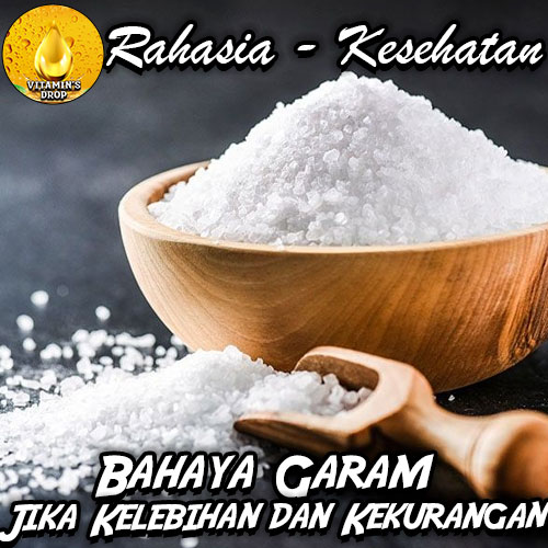 Bahaya Jika Seseorang Kelebihan dan Kekurangan Garam